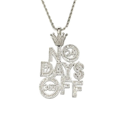 Iced Out "No Days Off" Text Pendant | Gym Fitness & Entrepreneur Jewelry - CaratixJewelry