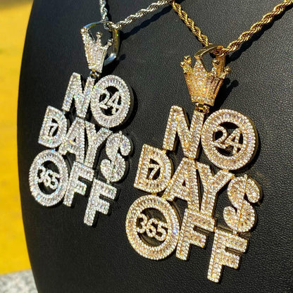 Iced Out "No Days Off" Text Pendant | Gym Fitness & Entrepreneur Jewelry - CaratixJewelry